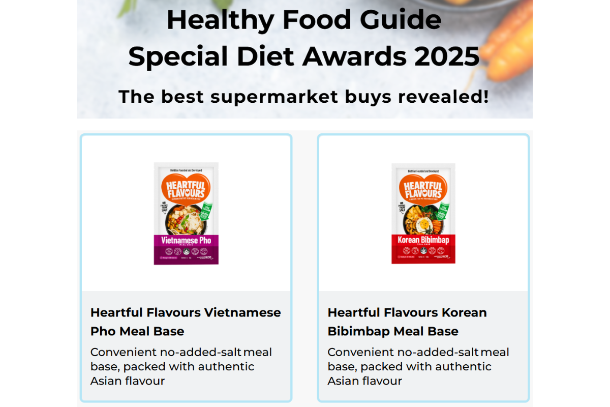 Double WINS for ‘Winner, Low Salt category, 2025 Healthy Food Guide Special Diet Awards’ for Heartful Flavours Vietnamese Pho and Korean Bibimbap Meal Bases